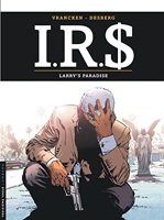 I.R.S - Tome 17 - Larry's paradise