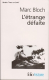 L'étrange défaite - Folio Histoire - 01/01/2008