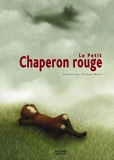 Le petit chaperon rouge - Editions Milan - 06/03/2008