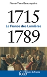 1715-1789 - La France des Lumières