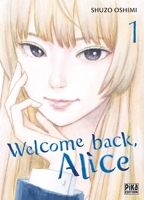 Welcome back, Alice T01
