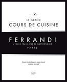 Le grand cours de cuisine FERRANDI - L'école française de gastronomie (Hors Collection Cuisine) - Format Kindle - 48,99 €