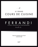 Le grand cours de cuisine FERRANDI - L'école française de gastronomie (Divers) - Format Kindle - 48,99 €
