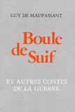 Boule de Suif by Guy de Maupassant (1983-02-01) - Nelson Thornes Ltd - 01/02/1983