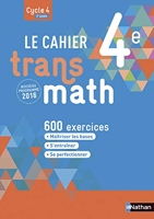 Le Cahier Transmath 4e - Edition 2016