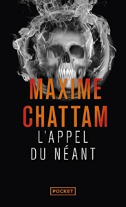 L'Appel du néant de Maxime Chattam