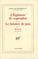 L'équinoxe de septembre - Le solstice de juin - mémoire