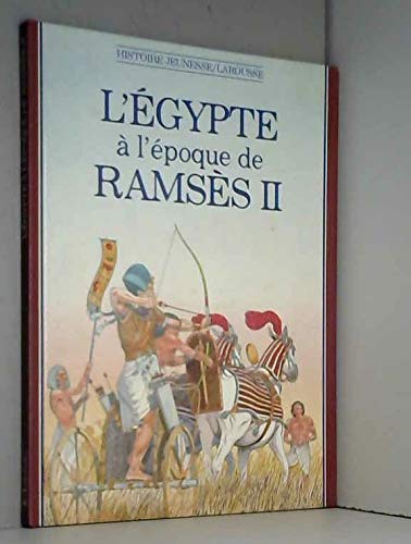 couverture de : L'Egypte &agrave; l'&eacute;poque de Rams&egrave;s II