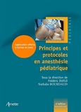Principes et protocoles en anesthésie pédiatrique - (Livre + Application Gratuite)