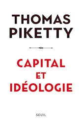 Capital et idéologie de Thomas Piketty