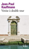 Venise à double tour - Gallimard - 28/05/2020
