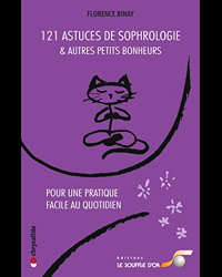 121 Astuces De Sophrologie Et Autres Petits Bonheurs