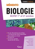 Memento de Biologie BCPST 1re et 2e années - Notions-clés - Schémas de synthèse