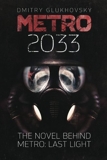 Metro 2033 - First U.S. English edition - CreateSpace Independent Publishing Platform - 17/01/2013