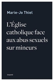 L'église catholique face aux abus sexuels sur mineurs (Société) - Format Kindle - 14,99 €
