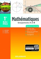 Mathématiques - Groupements A et B - 1re Bac Pro (2018) - Pochette élève - Groupements A et B