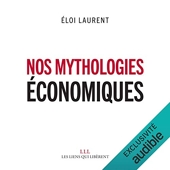 Nos mythologies économiques - Format Téléchargement Audio - 4,95 €