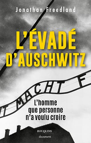 L'Évadé d'Auschwitz, Jonathan Freedland - les Prix d'Occasion ou Neuf