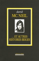 ...Et autres histoires belges - L'intégrale volume 2 (1968-2005)