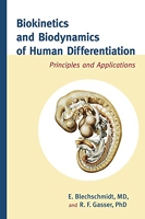 Biokinetics and Biodynamics of Human Differentiation - Principles and Applications