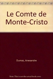 Le Comte de Monte-Cristo - CLE Intrnational - 01/01/2001