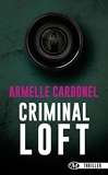 Criminal Loft - Format Kindle - 5,99 €