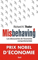 Misbehaving - Les découvertes de l'économie comportementale