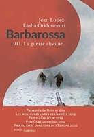 Barbarossa - 1941. La guerre absolue (Hors collection Passés composés) - Format Kindle - 18,99 €