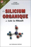 Le Silicium Organique de Loïc Le Ribault - G5, l'Histoire Vraie