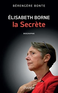 Elisabeth Borne, la secrète de Bérengère Bonte