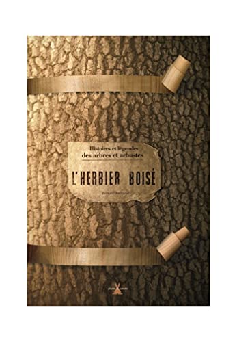 couverture de : L'Herbier bois&eacute;