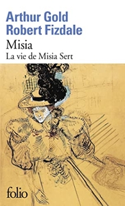Misia - La vie de Misia Sert d'Arthur Gold