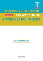 Histoire-Géographie, Géopolitique, Sciences politiques Terminale Spé- Livre du Professeur - Ed. 2020