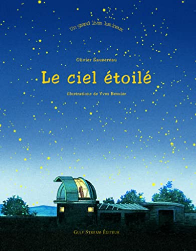 couverture de : Le ciel &eacute;toil&eacute;