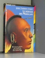 Le Dernier Des Mohicans - Gallimard Jeune - 01/09/1998