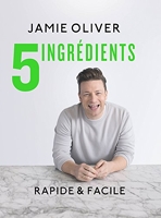 5 Ingredients - Rapide & facile