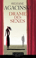 Drame des sexes - Ibsen, Strindberg, Bergman