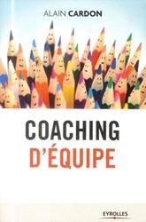 Coaching d'équipe d'Alain Cardon
