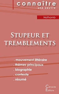 Fiche de lecture Stupeur et tremblements de Amélie Nothomb (analyse littéraire de référence et résumé complet) d'Amélie Nothomb