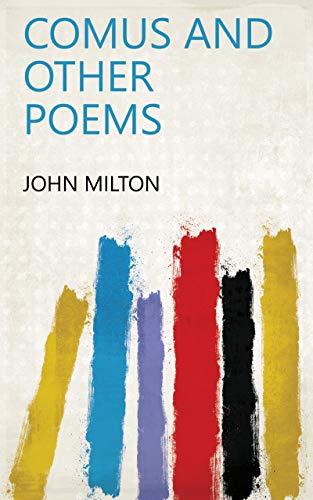 Comus and other poems (English Edition) - Format Kindle - 5,13 €