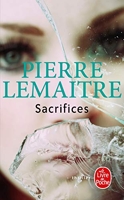 Sacrifices - Le Livre de Poche - 05/02/2014