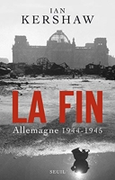 La Fin - Allemagne (1944-1945)