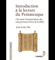 Introduction à la lecture du Pentateuque