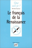 Le Français de la Renaissance