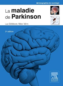La maladie de Parkinson de Luc Defebvre