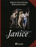 Les Malheurs de Janice - Tome 3 + tome 4 -