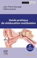 Guide pratique de rééducation vestibulaire