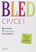 Bled CP/CE1 - Livre élève - Ed.2009