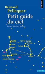 Petit guide du ciel de Bernard Pellequer