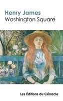 Washington Square de Henry James (édition de référence)